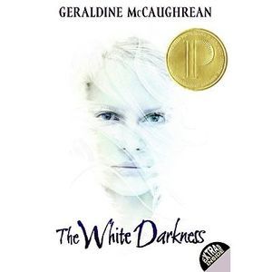 The White Darkness -- Geraldine McCaughrean